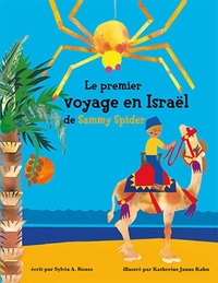 Le premier voyage en Israël de Sammy Spider