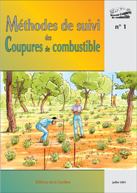 METHODE DE SUIVI DES COUPURES DE COMBUSTIBLE