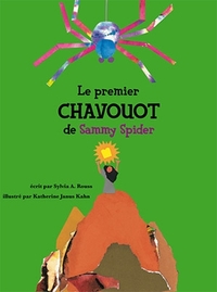 Le premier Chavouot de Sammy Spider