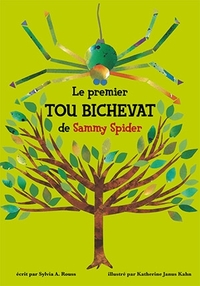 Le premier Tou Bichevat de Sammy Spider