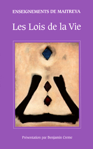 Enseignements de Maitreya Les Lois de la Vie  Première édition
