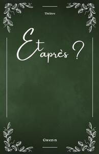 Et après ?