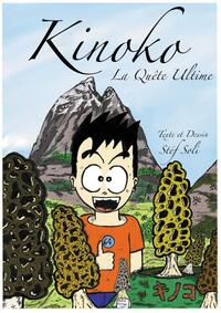 KINOKO, LA QUETE ULTIME