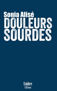 Douleurs Sourdes