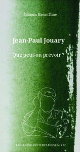 Que peut-on prévoir ?