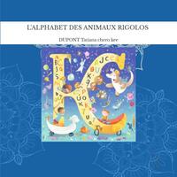 L'ALPHABET DES ANIMAUX RIGOLOS