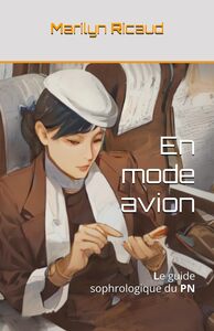 En mode avion - Le guide sophrologique du PN