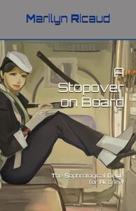 A Stopover on Board - The Sophrological Guide for Aircrew