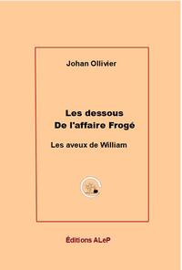 Les dessous de l'affaire Frogé