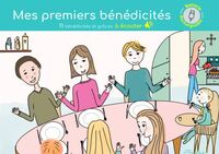 MES PREMIERS BENEDICITES - 11 BENEDICITES ET GRACES A ECOUTER - EDITION ILLUSTREE