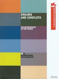 Dreams and Conflicts (Biennale Venice 2003) /anglais