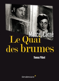 LE QUAI DES BRUMES - DE MARCEL CARNE