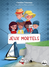 JEUX MORTELS