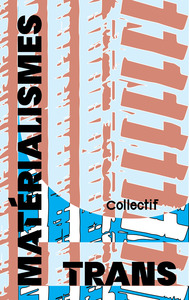 Matérialismes trans (NED 2026)