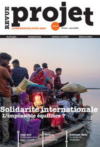 Revue Projet N°410 : Solidarité internationale : l'impossible équilibre ? - Février - Mars 2026