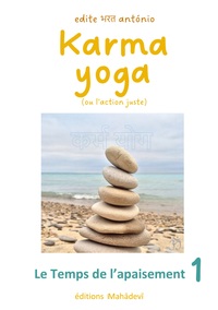 Karma Yoga (ou l'action juste)