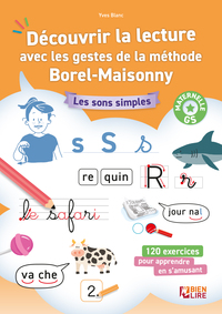 Découvrir la lecture avec les gestes de la méthode Borel-Maisonny