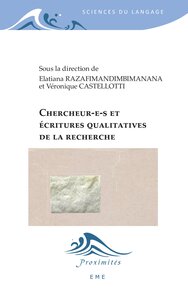Chercheur(e)s et écritures qualitatives de la recherche