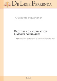 Droit et communication : Liaisons constatées