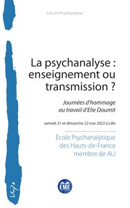 La psychanalyse : enseignement ou transmission ?