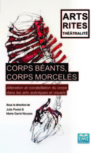 Corps béants, corps morcelés