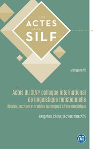Actes du XLVIe colloque international de linguistique fonctionnelle