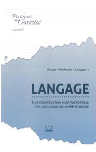 Langage : Une construction multifactorielle