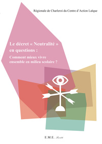 Le décret Neutralité en question