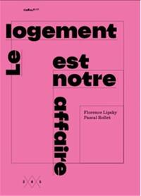 LE LOGEMENT EST NOTRE AFFAIRE /FRANCAIS