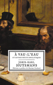 A VAU-L'EAU - ET AUTRES RECITS DROLATIQUES