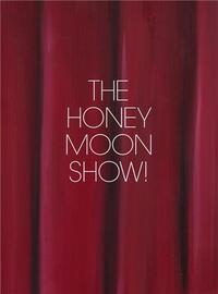 JENNA GRIBBON: THE HONEYMOON SHOW! /ANGLAIS
