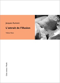 L' ATTRAIT DE L ILLUSION