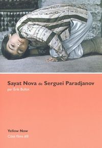 SAYAT NOVA DE SERGUEI PARADJANOV - COTE FILMS N 8