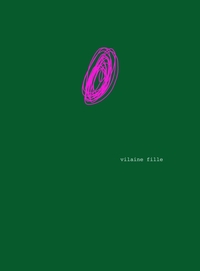 VILAINE FILLE