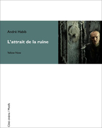 L' ATTRAIT DE LA RUINE