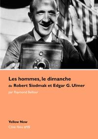 LES HOMMES LE DIMANCHE DE ROBERT SIODMAK - COTE FILMS N 15