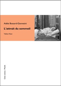 L' ATTRAIT DU SOMMEIL