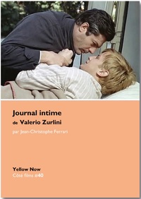 « JOURNAL INTIME » DE VALERIO ZURLINI