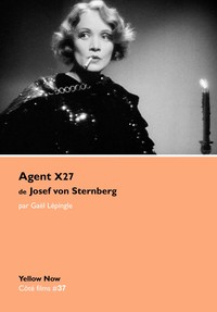 AGENT X27 DE JOSEPH VON STERNBERG