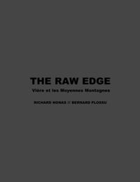 THE RAW EDGE - VIERE ET LES MOYENNES MONTAGNES