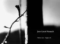 JEAN-LOUIS VANESCH - PHOTOGRAPHIES