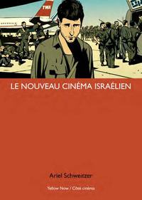 LE NOUVEAU CINEMA ISRAELIEN