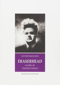 ERASERHEAD DE DAVID LYNCH