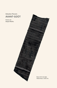 AVANT-GOUT. POEMES DE SELCUK MUTLU - COTE ARTS