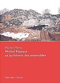 MICHEL PAYSANT ET THEORIE