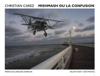 MISHMASH OU LA CONFUSION