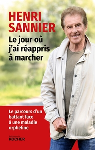 Le jour où j'ai réappris à marcher