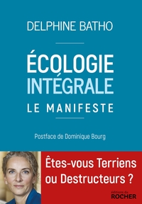 ECOLOGIE INTEGRALE - LE MANIFESTE