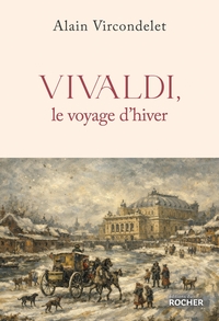 Vivaldi, le voyage d'hiver