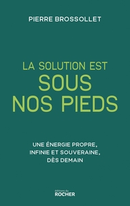 La solution est sous nos pieds